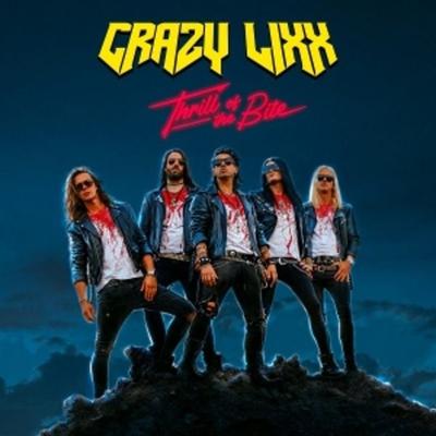Thrill Of A Bite - Crazy Lixx, CD