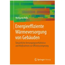 Hesse:Energieeffiziente Wärmeversorgung, Fachbücher von Wolfgang Hesse