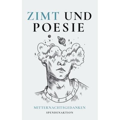 Zimt und Poesie, Taschenbuch von Cinnamon Society, BoD – Books on Demand, 978-3-7448-9581-1
