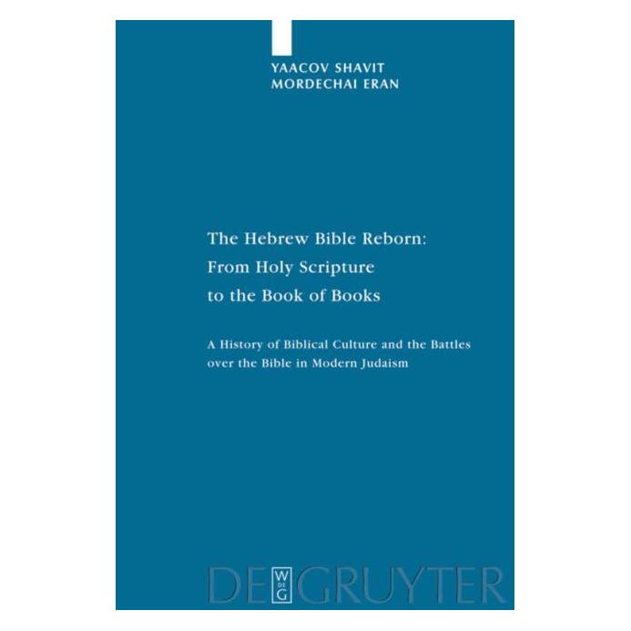 De Gruyter Shavit,Y.:Hebrew Bible Reborn (Englisch, Hardcover, Mordechai Eran, Yaacov Shavit) (61509434)