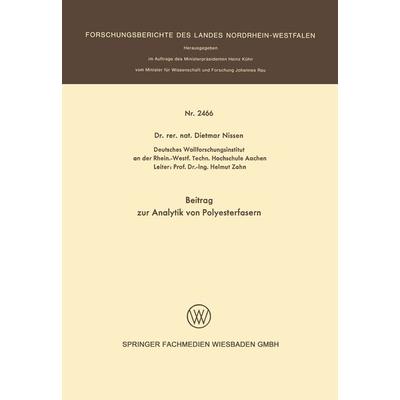 Beitrag zur Analytik von Polyesterfasern, Taschenbuch von Dietmar Nissen, VS Verlag für Sozialwissenschaften, 978-3-531-02466-0