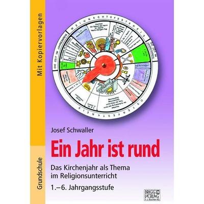 Ein Jahr ist rund, Taschenbuch von Josef Schwaller, Brigg, 978-3-95660-424-9
