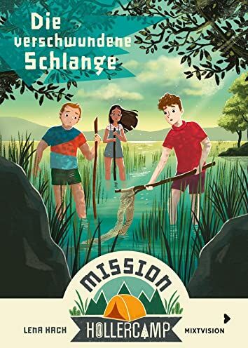 Lena Hach - Mission Hollercamp Band 4 - Die verschwundene Schlange: Sommer, Sonne, Strand und Schlange - Der vierte Band der Abenteuer-Reihe für Kinder ab 9 Jahren - Preis vom 04.10.2026 03:51:26 h