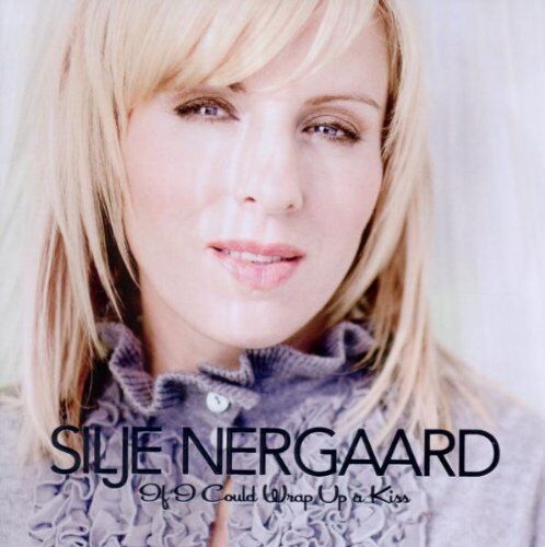 Silje Nergaard - If I could wrap up a Kiss (Silje's Christmas) - Preis vom 09.10.2026 07:28:09 h