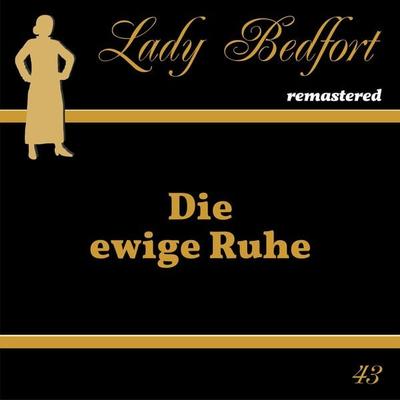 Folge 43: Die ewige Ruhe - , Audio, 4066218028300