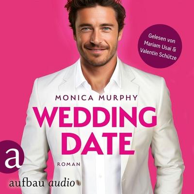 Wedding Date - Monica Murphy, Audio, 9783757016012