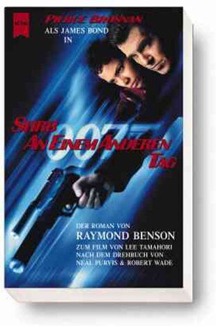 Raymond Benson - Stirb an einem anderen Tag - Preis vom 10.10.2026 11:48:34 h