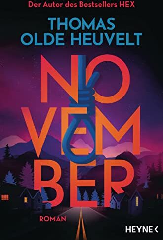 Thomas Olde Heuvelt - November: Roman - Preis vom 07.10.2026 11:45:10 h