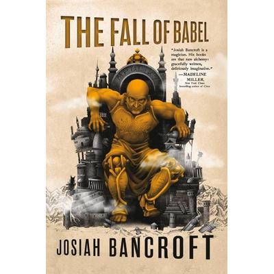 The Fall of Babel, Taschenbuch von Josiah Bancroft, Little, Brown and Company, 978-0-316-51819-2