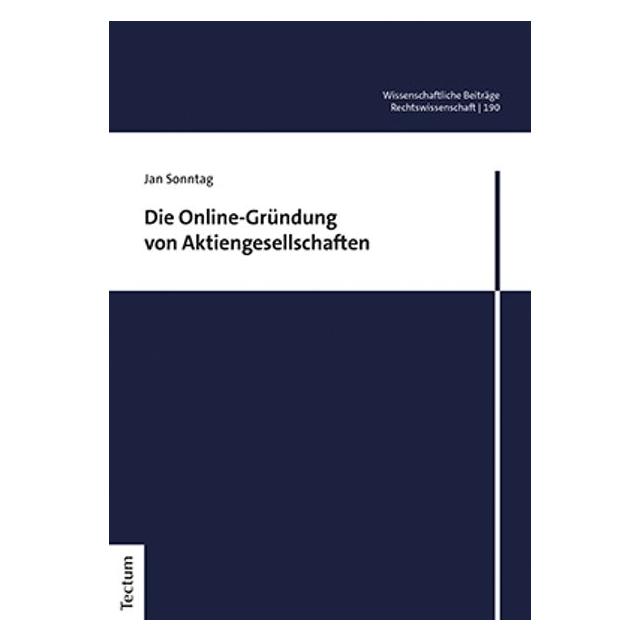 Tectum Sonntag:Die Online-Gründung von Aktieng (Deutsch, Softcover, Jan Sonntag) (41276564)