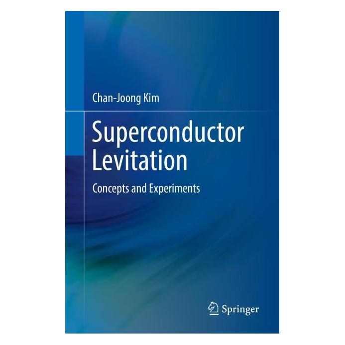 Springer Superconductor Levitation (Englisch, Hardcover, Chan-Joong Kim) (61646443)