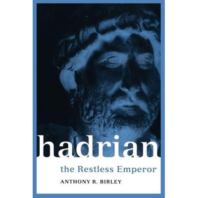 Hadrian, Taschenbuch von Anthony R. Birley,Anthony R. Birley, Taylor & Francis, 978-0-415-22812-1