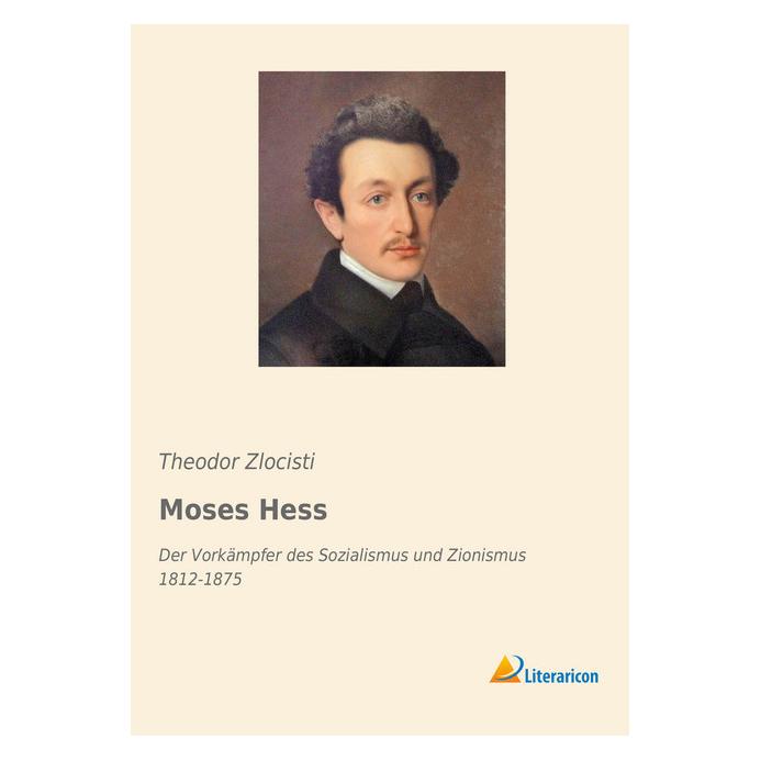 Literaricon Moses Hess (Deutsch, Theodor Zlocisti) (55969667)