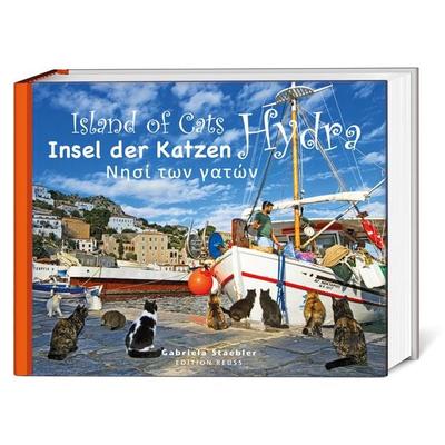 Insel der Katzen - Hydra, Taschenbuch von Gabriela Staebler, Edition Reuss, 978-3-943105-34-6