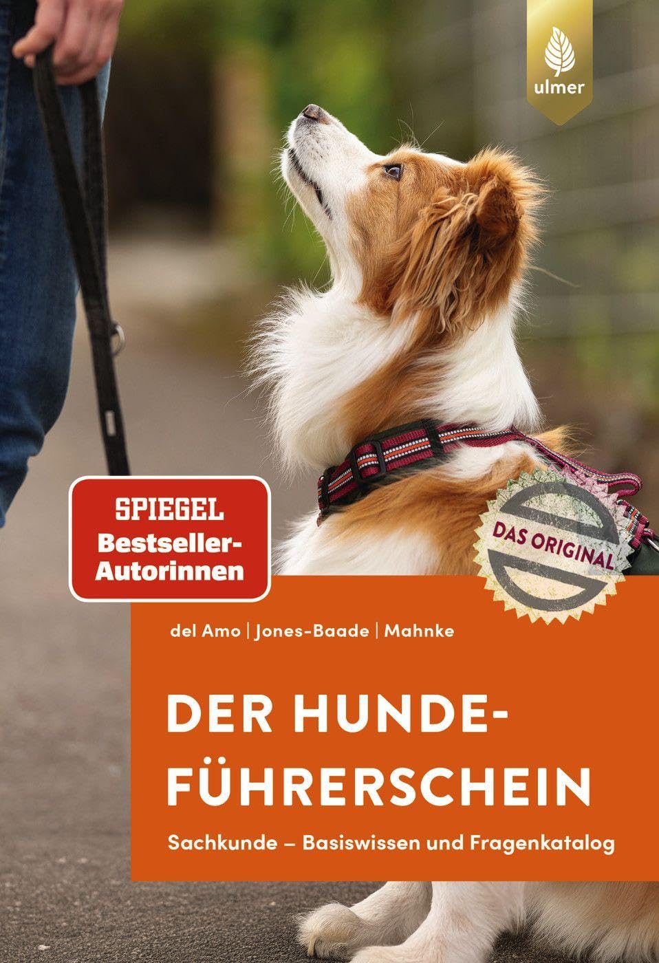Celina del Amo - Der Hundeführerschein: Sachkunde – Basiswissen und Fragenkatalog. Das Original - Preis vom 17.10.2026 19:25:27 h