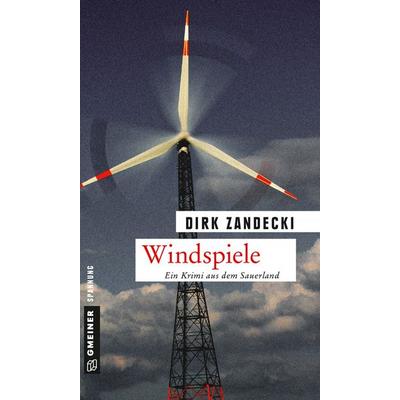 Windspiele, Taschenbuch von Dirk Zandecki, Gmeiner-Verlag
