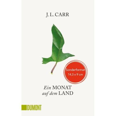 Ein Monat auf dem Land, Gebundene Ausgabe von J.L. Carr, DuMont Buchverlag, 978-3-8321-6518-5