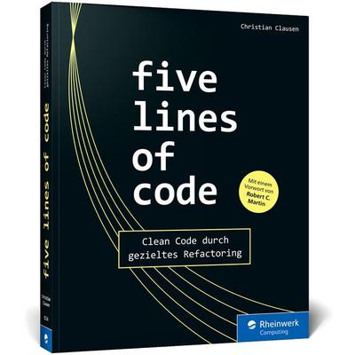 Five Lines of Code, Taschenbuch von Christian Clausen, Rheinwerk