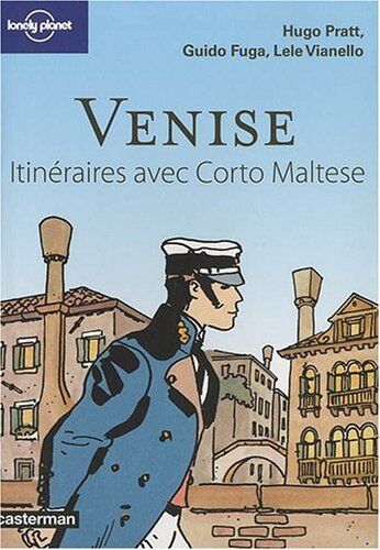 Hugo Pratt - Venise : itinéraires avec Corto Maltese - Preis vom 09.10.2026 07:28:09 h