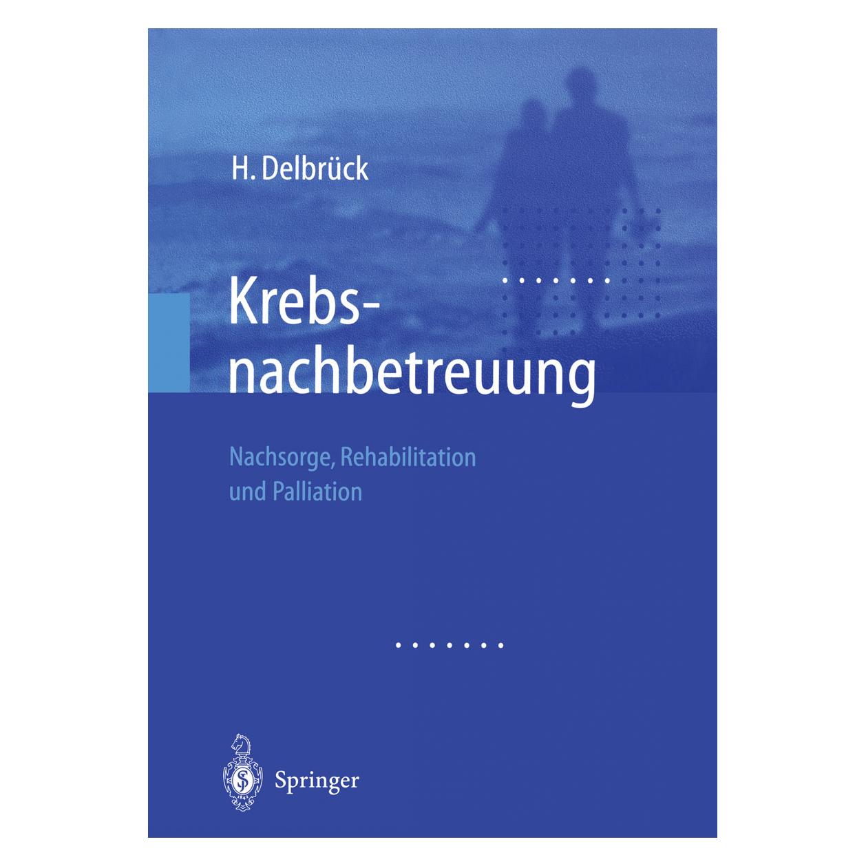 Springer Krebsnachbetreuung (Deutsch, H. Delbrück) (7119418)
