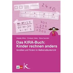 Das KIRA-Buch: Kinder rechnen anders, Schulbücher von Christoph Selter
