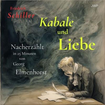 Kabale und Liebe - Friedrich Schiller,Georg Elmenhorst, Audio, 4070169360327