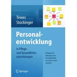 Personalentwicklung in Pflege- und Gesundheitseinrichtungen, Fachbücher von Renate Tewes, Alfred Stockinger