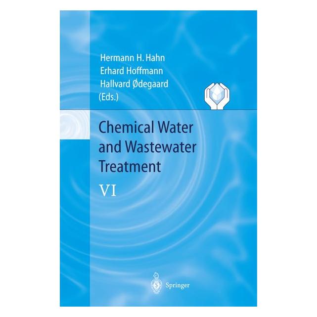 Springer Chemical Water and Wastewater Treatment VI (Englisch, Softcover, Erhard Hoffmann, Hallvard Odegaard, Hermann H. Hahn) (55505944)