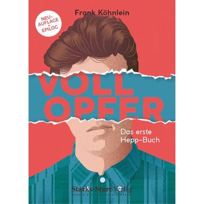 Vollopfer, Taschenbuch von Frank Köhnlein, Starks-Sture Verlag