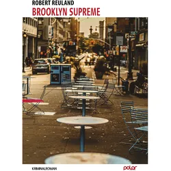 Brooklyn Supreme, Belletristik von Robert Reuland, William Boyle