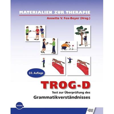 TROG-D, Gebundene Ausgabe von Annette V. Fox, Schulz-Kirchner, 978-3-8248-0355-2