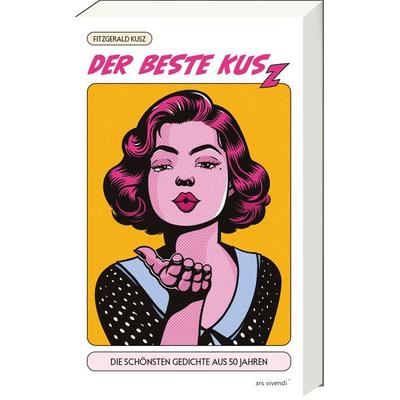 Der beste Kusz, Taschenbuch von Fitzgerald Kusz, Ars Vivendi