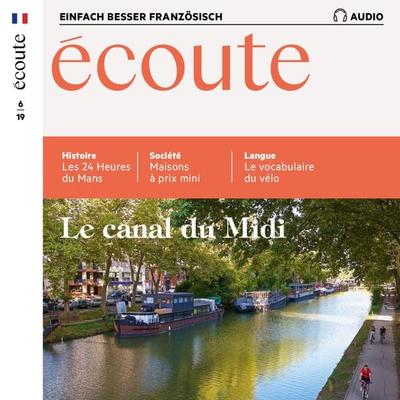 Französisch lernen Audio - Der Canal du Midi - Spotlight Verlag, Audio, 4057664538376