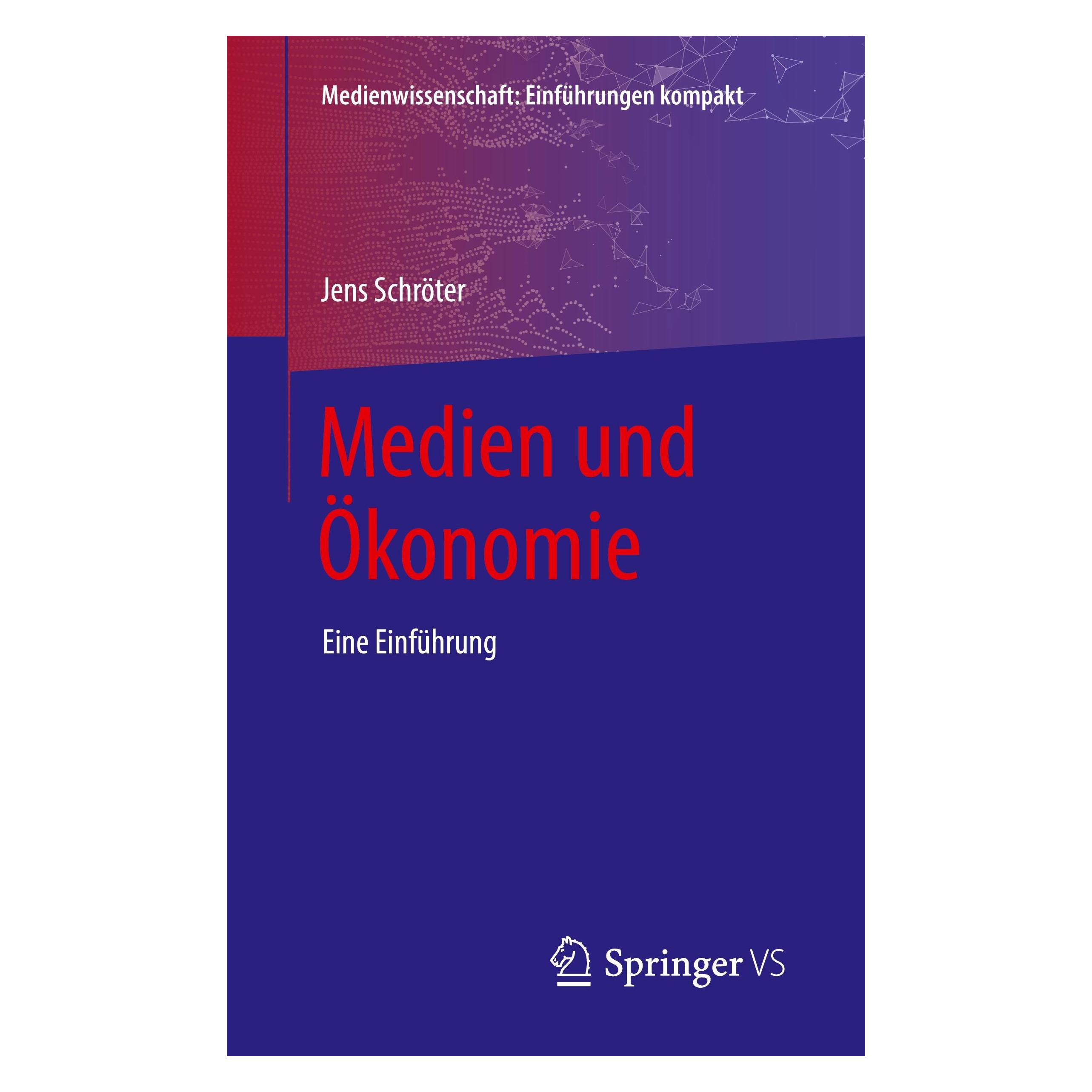 VS Medien und Ökonomie (Deutsch, Softcover, Jens Schröter) (14662797)