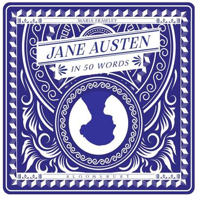 Jane Austen in 50 Words - Maria Frawley, Audio, 9781350596870