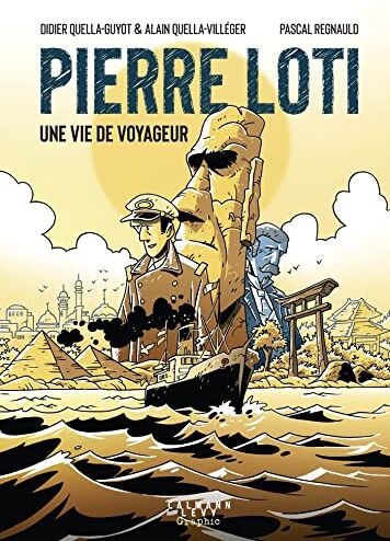 Didier Quella-Guyot - Pierre Loti : une vie de voyageur - Preis vom 30.09.2026 22:30:23 h