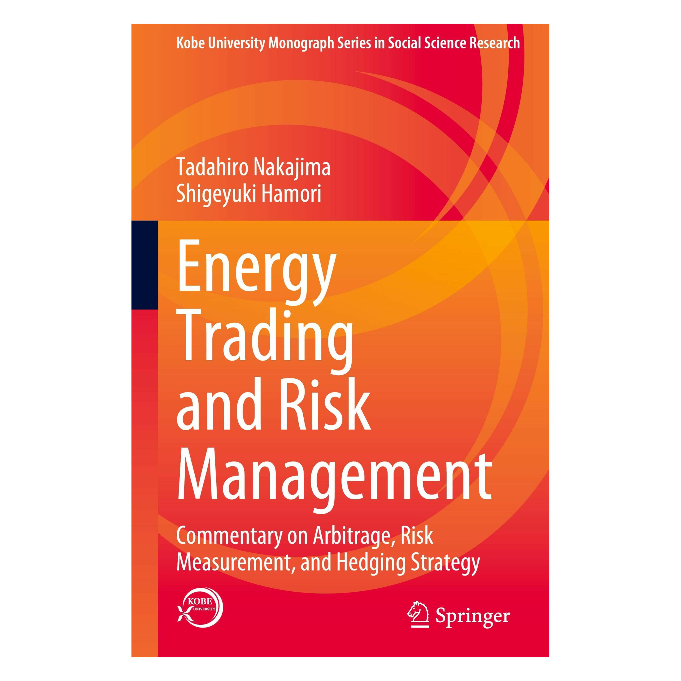 Springer Energy Trading and Risk Management (Englisch, Hardcover, Shigeyuki Hamori, Tadahiro Nakajima) (47732207)