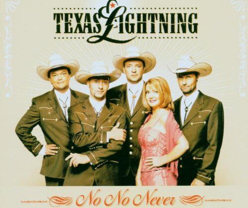 Texas Lightning - No No Never - Preis vom 11.10.2026 03:10:56 h