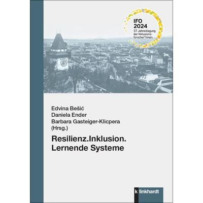 Resilienz.Inklusion.Lernende Systeme, Taschenbuch von , Verlag Julius Klinkhardt, 978-3-7815-2689-1