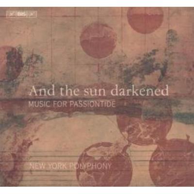 And the sun darkened - New York Polyphony, CD