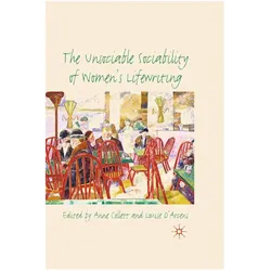 The Unsociable Sociability of Women's Lifewriting, Fachbücher