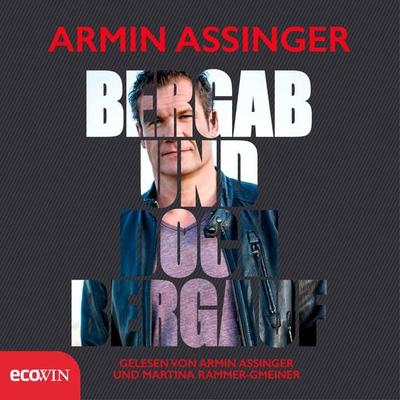 Bergab und doch bergauf - Armin Assinger, Audio, 9783711051509