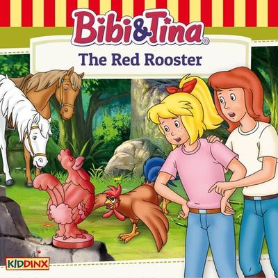 Bibi and Tina, The Red Rooster - Ulf Tiehm, Audio, 4033694710043