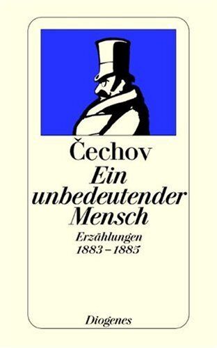 Anton Cechov - Ein unbedeutender Mensch. Erzählungen 1883 - 1885. - Preis vom 30.09.2026 09:01:18 h