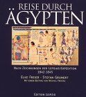 Elke Freier - Reise durch Ägypten - Nach Zeichnungen der Lepsius-Expedition 1842-1845 - Preis vom 30.09.2026 22:30:23 h