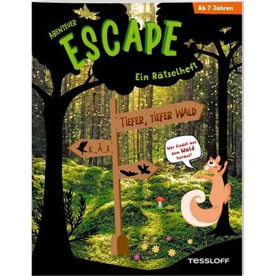 Abenteuer Escape. Ein Rätselheft. Tiefer, tiefer Wald - Wer findet aus dem Wald hinaus?, Geheftet von Stefan Heine, Tessloff Verlag Ragnar Tessloff