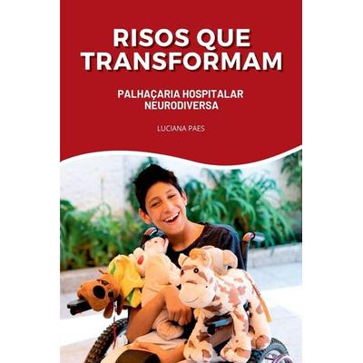 Risos Que Transformam, Taschenbuch von Luciana Paes, Clube de autores