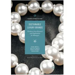 Sustainable Luxury Brands, Fachbücher von Gianluigi Guido, Matteo De Angelis, Cesare Amatulli, Michele Costabile