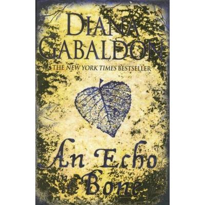 An Echo in the Bone, Taschenbuch von Diana Gabaldon, Orion Publishing Group