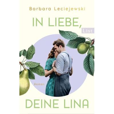 In Liebe, deine Lina, Taschenbuch von Barbara Leciejewski, List Hardcover